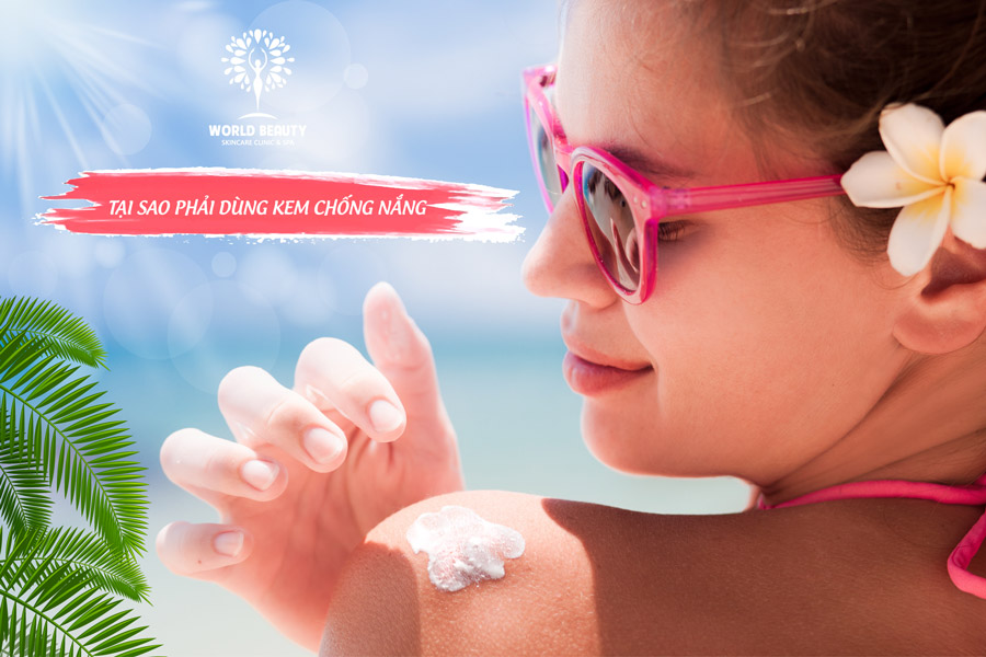 BẠN BIẾT GÌ VỀ TIA UV VÀ TÁC DỤNG CỦA KEM CHỐNG NẮNG